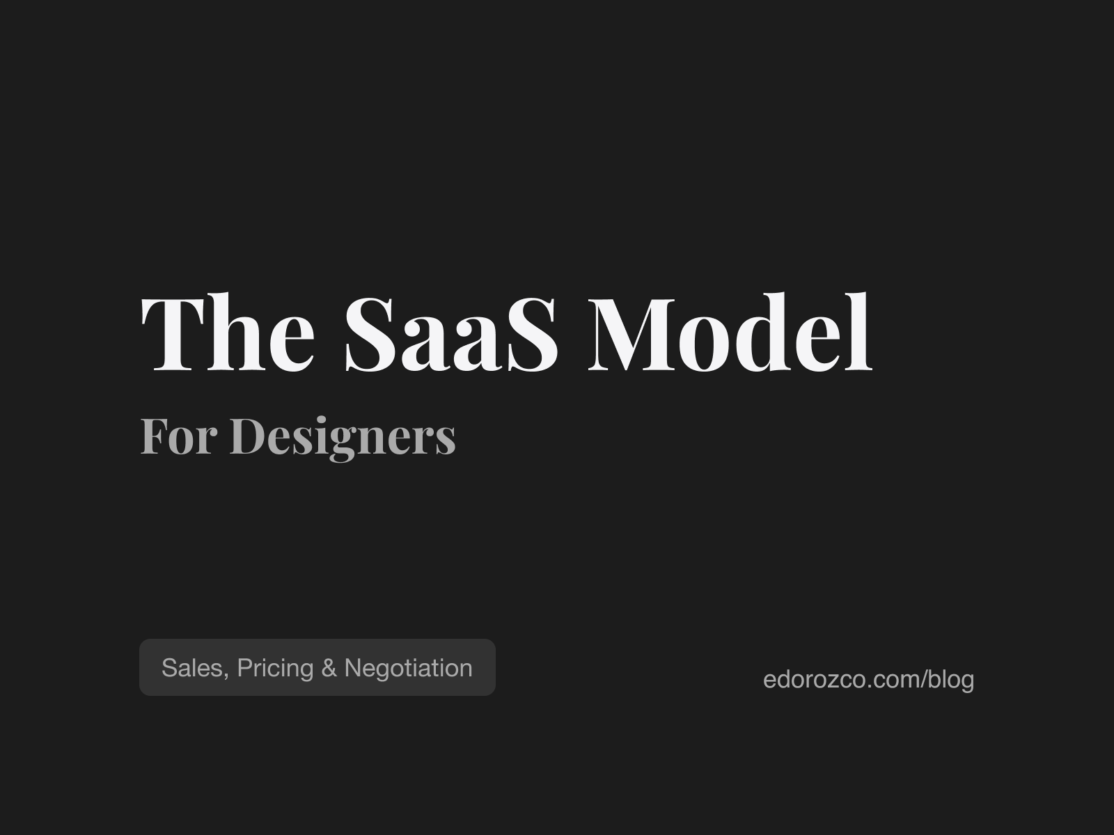 The SaaS Model for Designers