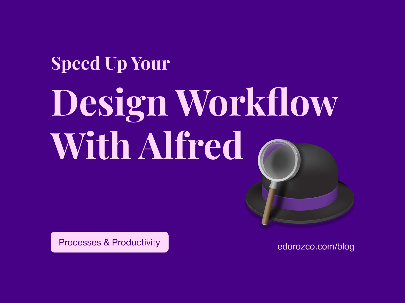 Speed Up Your Design Workflow With Alfred
